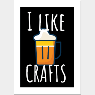 I like crafts Posters and Art